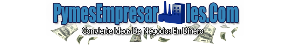 Como Hacer Crecer Un Negocio PYMEs
